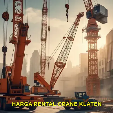 Informasi Menarik Mengenai Harga Rental Crane Klaten